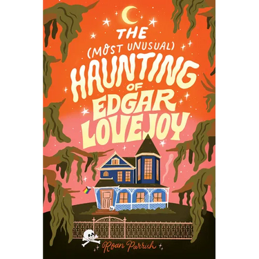 The Most Unusual Haunting of Edgar Lovejoy