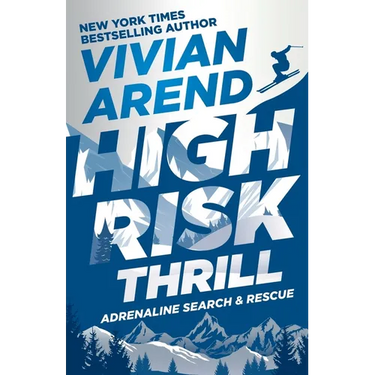 High Risk: Thrill