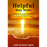 Helpful Holy Hints Drifting Through Daffodils The Dream Fields Of Destiny