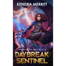Daybreak Sentinel