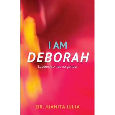 I Am Deborah: Leadership Has No Gender