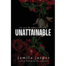 Unattainable: Dark Bully BWWM Romance