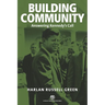 Building Community: Answering Kennedy's Call