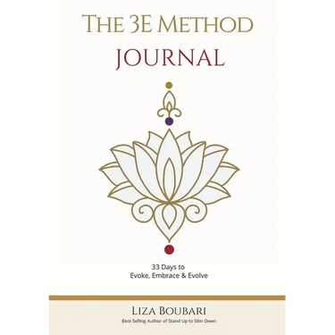 The 3E Method Journal: 33 Days to Evoke, Embrace & Evolve