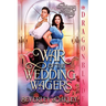War of the Wedding Wagers: A Regency Historical Romance