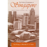 The Politics of Landscapes in Singapore: Constructions of Nation
