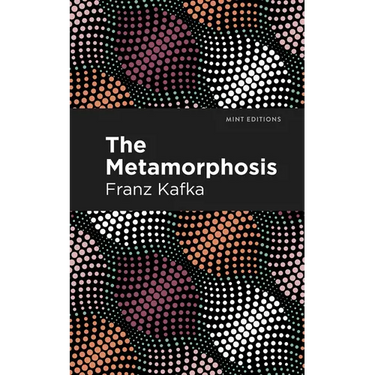The Metamorphosis