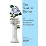 The Naylor Report on Undergraduate Research in Writing Studies