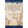 A General Collection of the Ancient Irish Music, Containing a Variety of Admired Airs Never Before Published, and Also the Compositions of Conolan and