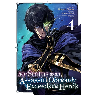 My Status as an Assassin Obviously Exceeds the Hero's (Manga) Vol. 4