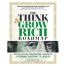 The Think and Grow Rich Roadmap: Practical Steps and Transformational Exercises for a Personal Blueprint to Wealth