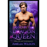 Saved by the Dragon Queen: Dragon Shifter Romance