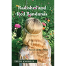 Radishes and Red Bandanas