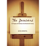 The Deceivers: Art Forgery and Identity in the Nineteenth Century