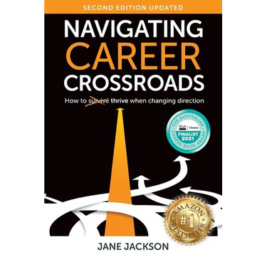 Navigating Career Crossroads: How to Thrive When Changing Direction