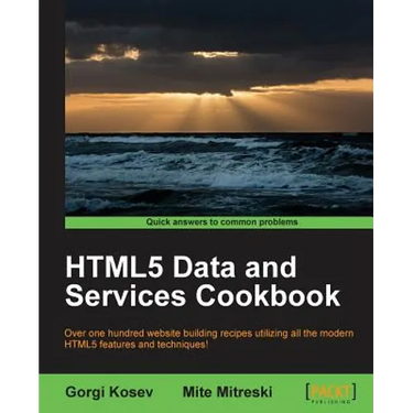 Html5 Data and Services Cookbook