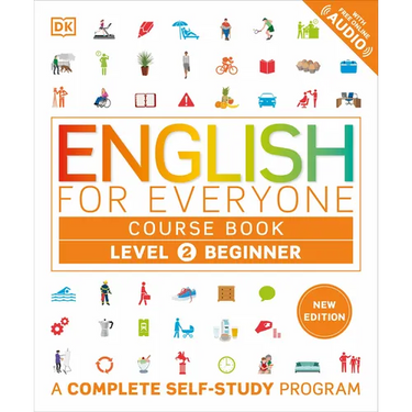 English for Everyone Course Book Level 2 Beginner: A Complete Self-Study Program