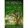 Moringa - Tree of Life
