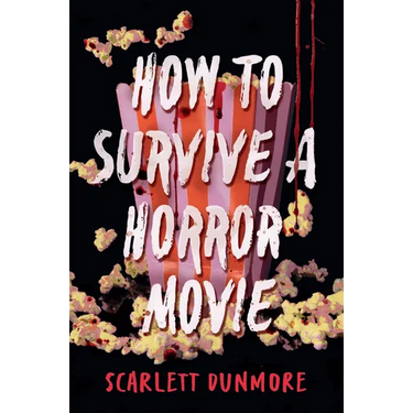 How to Survive a Horror Movie