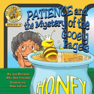 Patience and the Mystery of the Gooey Pages: The Friendly Bus Stories Episode 4