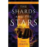 The Shards and the Stars