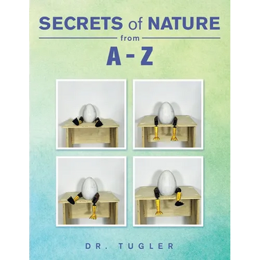 Secrets of Nature from A-Z
