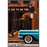 A Car to Die for