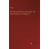 The History, Commercial, Advantages, and Future Prospects of the Saginaws