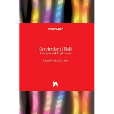 Gravitational Field: Concepts and Applications