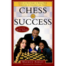 Chess for Success: Using an Old Game to Build New Strengths in Children and Teens