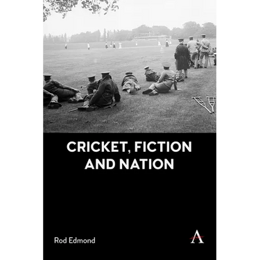 Cricket, Fiction and Nation