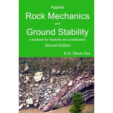 Applied Rock Mechanics and Ground Stability, 2nd Ed.