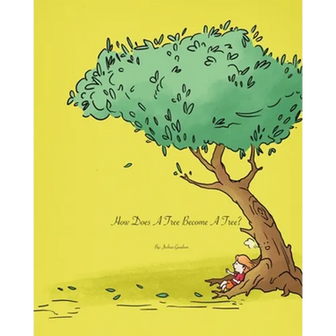 How Does A Tree Become A Tree?