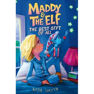 Maddy and the Elf: The Best Gift of All