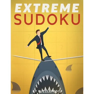 Extreme Sudoku: Extremely Hard Sudoku Puzzles. If You Like Very Difficult Sudoku, These 350 Puzzles Will Give You A Good Challenge.
