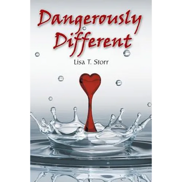 Dangerously Different