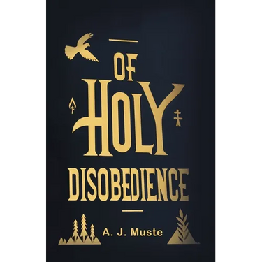 Of Holy Disobedience