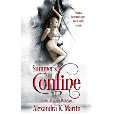 Summer's Confine: Rathe Chronicles Book One