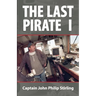 The Last Pirate I
