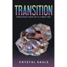 Transition: Going From A Good Life To A Great One