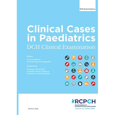 Clinical Cases in Paediatrics: DCH Clinical Examination: DCH Clinical Examination: DCH Clinical Examination: DCH Clinical Examination