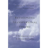 Revisioning Transpersonal Theory: A Participatory Vision of Human Spirituality
