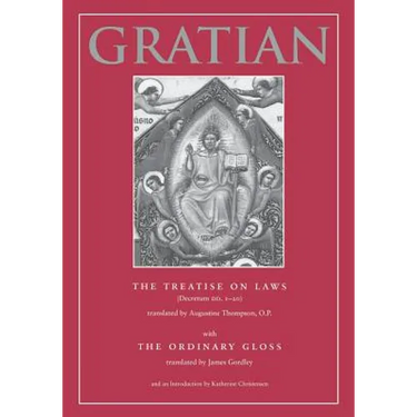 The Treatise on Laws (Decretum DD. 1-20) with the Ordinary Gloss