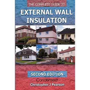 The Complete Guide to External Wall Insulation: Second Edition - E-Version