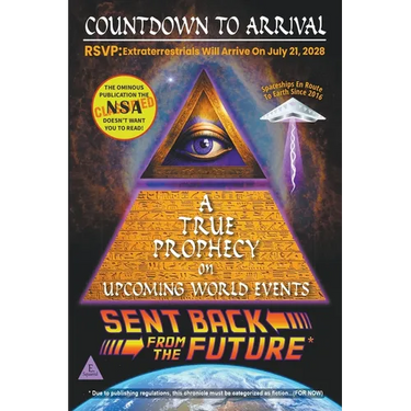 Countdown To Arrival: A True Prophecy On Upcoming World Events