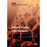 Mixed Matrix Membranes