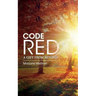 Code Red: A Gift from Beyond