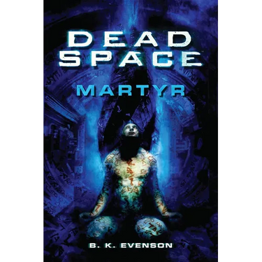 Dead Space - Martyr