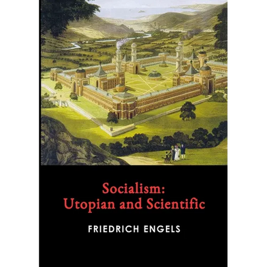 Socialism: Utopian and Scientific