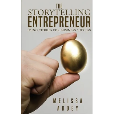 The Storytelling Entrepreneur